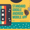 STANDARD GOOGLE ANDROID MOBILE APP 300 x 300 px